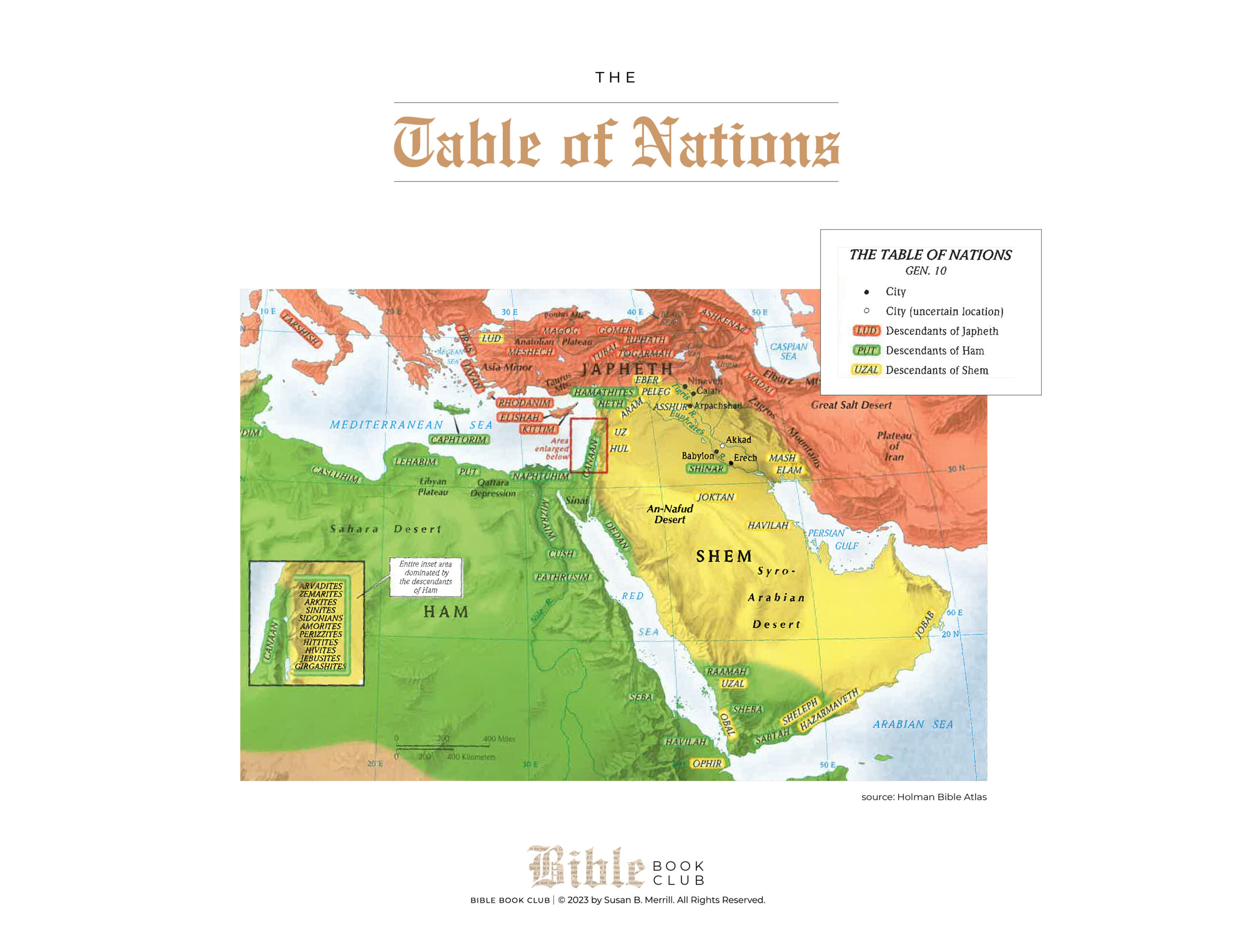 This map, by Holman Bible Atlas, shows the Table of Nations map. It highlights Ham, Shem, and Jepheth's territories.